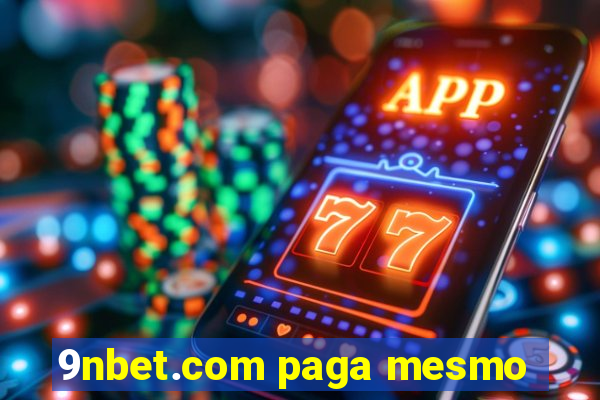 9nbet.com paga mesmo