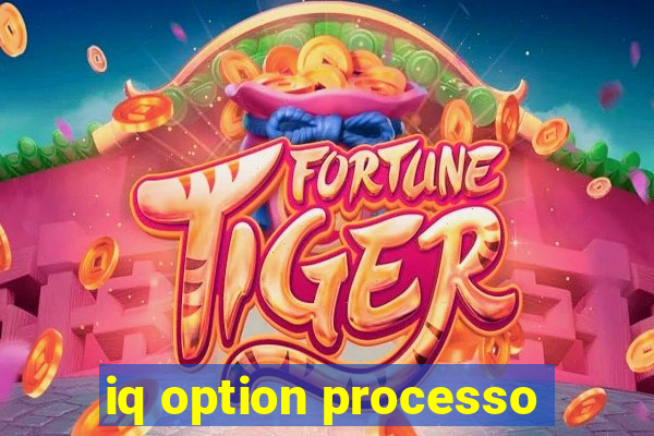 iq option processo