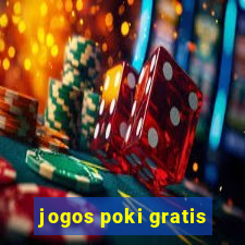 jogos poki gratis