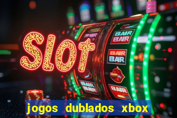 jogos dublados xbox 360 rgh download