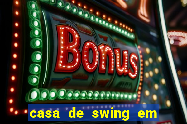 casa de swing em foz do igua莽u