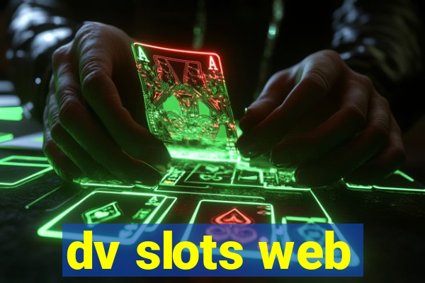 dv slots web