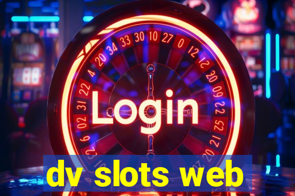 dv slots web