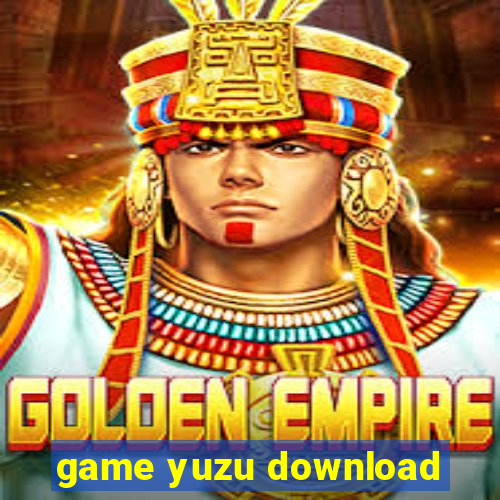 game yuzu download