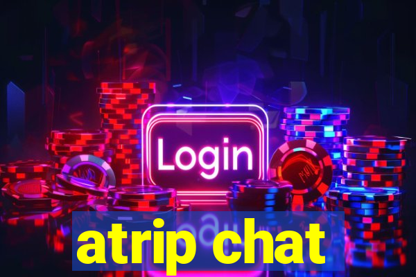 atrip chat