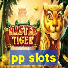 pp slots