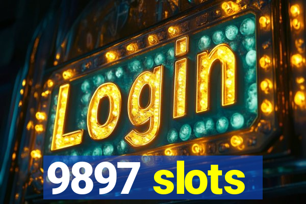 9897 slots