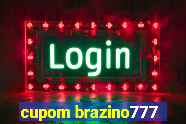 cupom brazino777