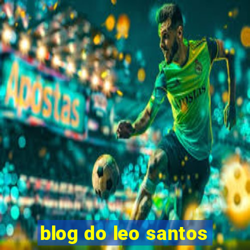 blog do leo santos