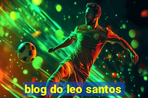 blog do leo santos