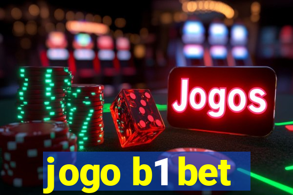 jogo b1 bet