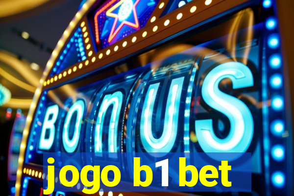 jogo b1 bet