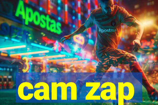 cam zap