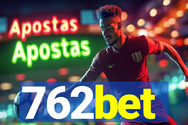 762bet