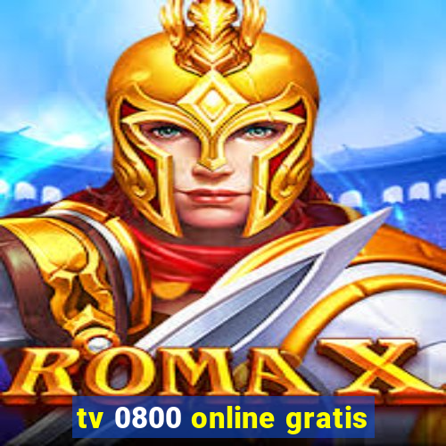 tv 0800 online gratis