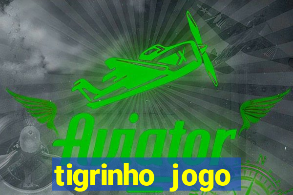 tigrinho jogo deposito minimo 1 real