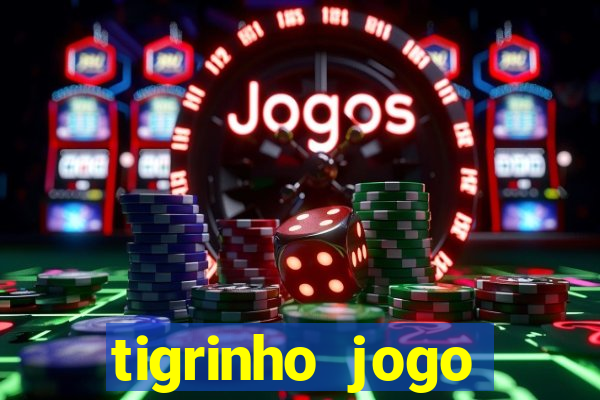 tigrinho jogo deposito minimo 1 real