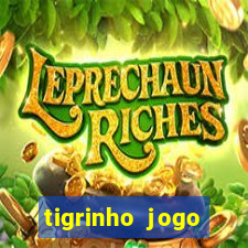 tigrinho jogo deposito minimo 1 real