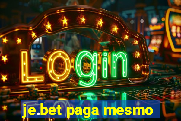 je.bet paga mesmo