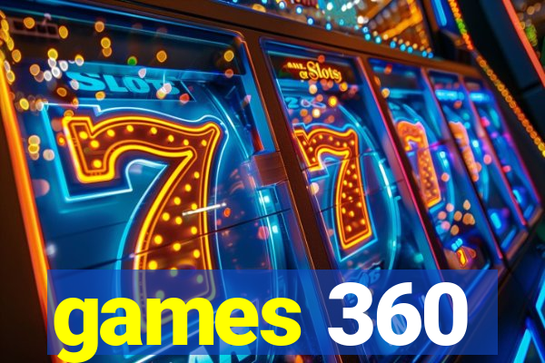 games 360