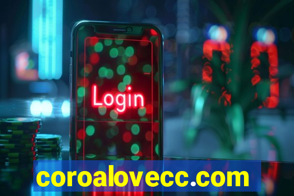 coroalovecc.com