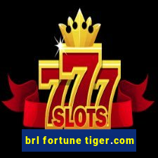 brl fortune tiger.com