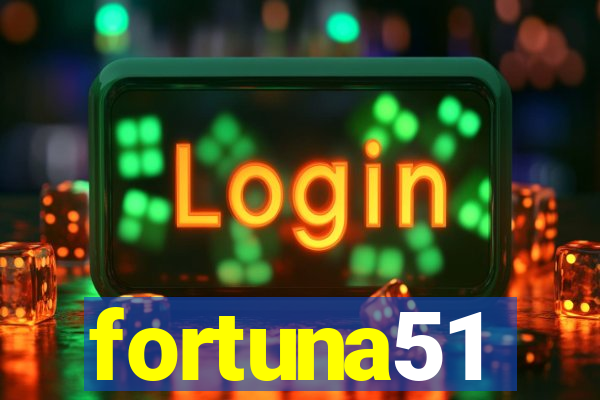 fortuna51