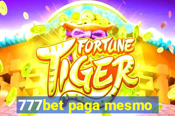 777bet paga mesmo