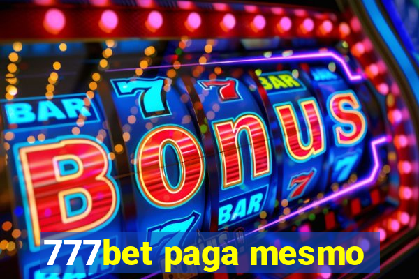 777bet paga mesmo