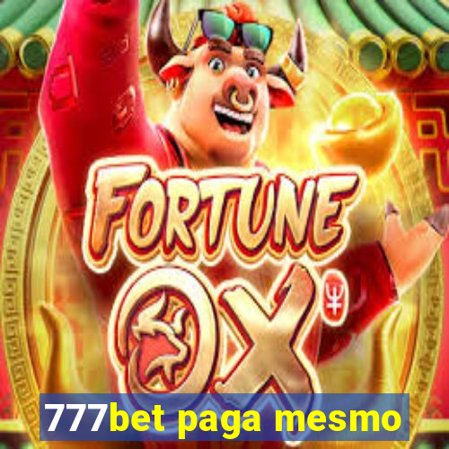 777bet paga mesmo