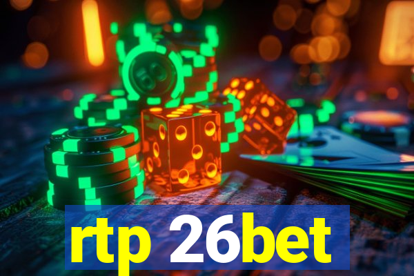 rtp 26bet