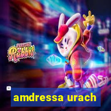 amdressa urach