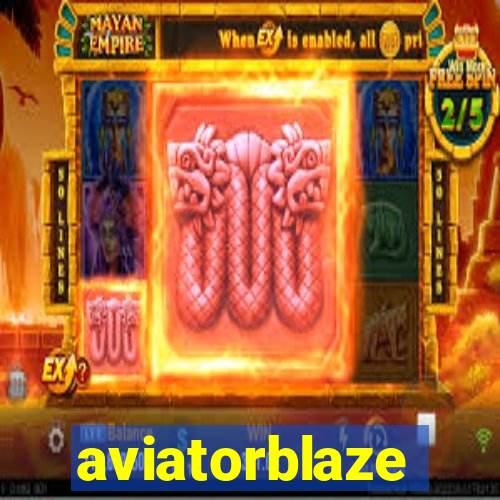 aviatorblaze