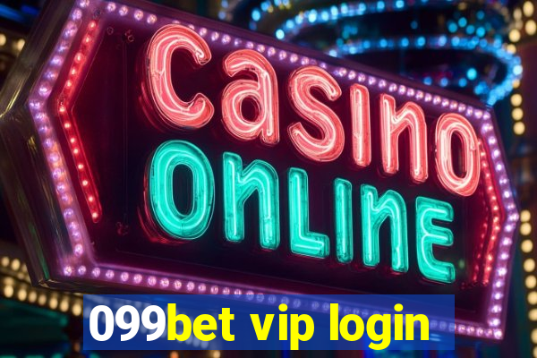 099bet vip login