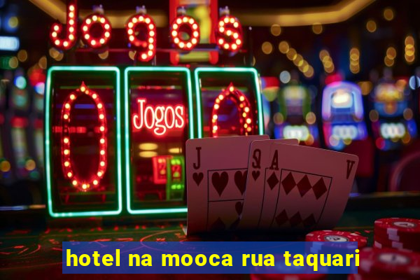 hotel na mooca rua taquari