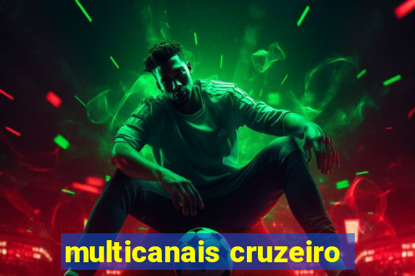 multicanais cruzeiro