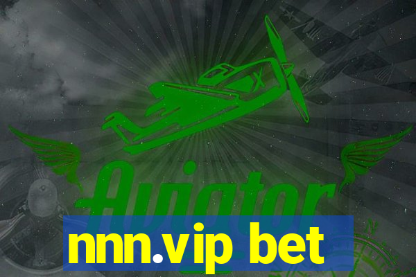 nnn.vip bet