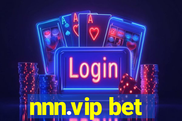 nnn.vip bet