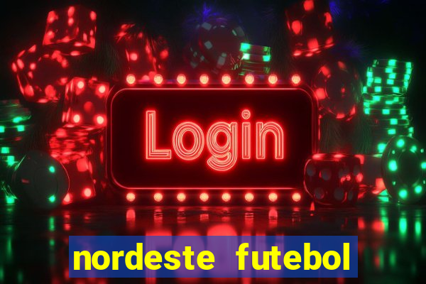 nordeste futebol net vip