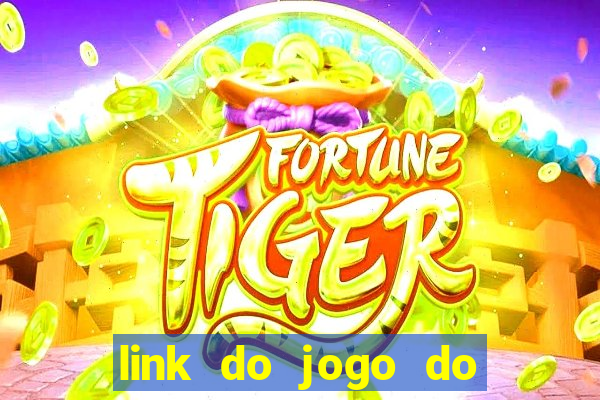 link do jogo do tigrinho verdadeiro