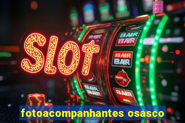 fotoacompanhantes osasco