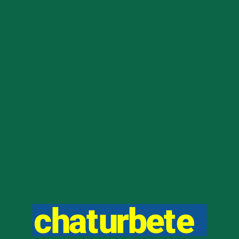 chaturbete