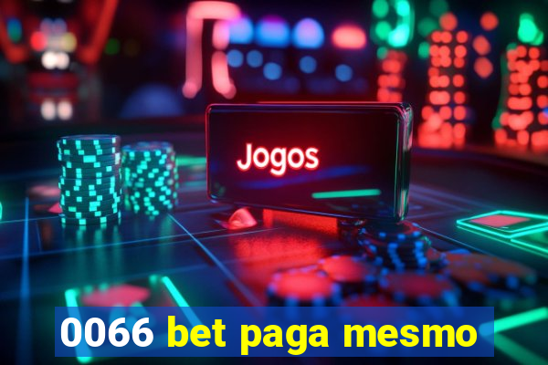 0066 bet paga mesmo