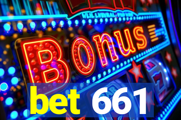 bet 661