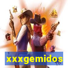 xxxgemidos