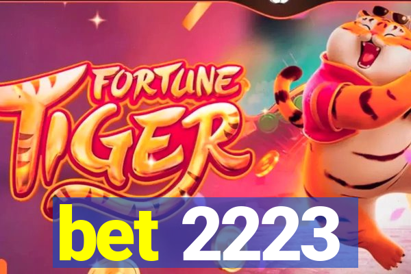 bet 2223