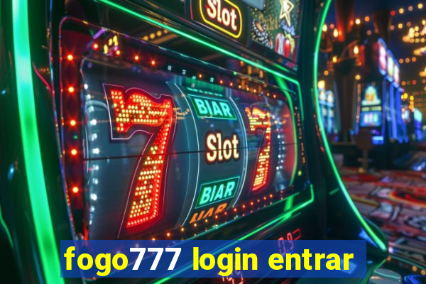 fogo777 login entrar