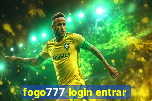 fogo777 login entrar