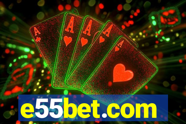 e55bet.com