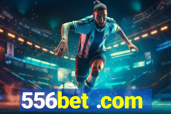 556bet .com